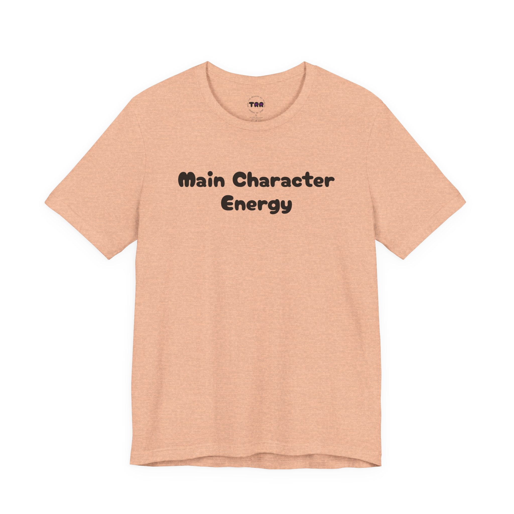 Main Character Energy T-Shirt