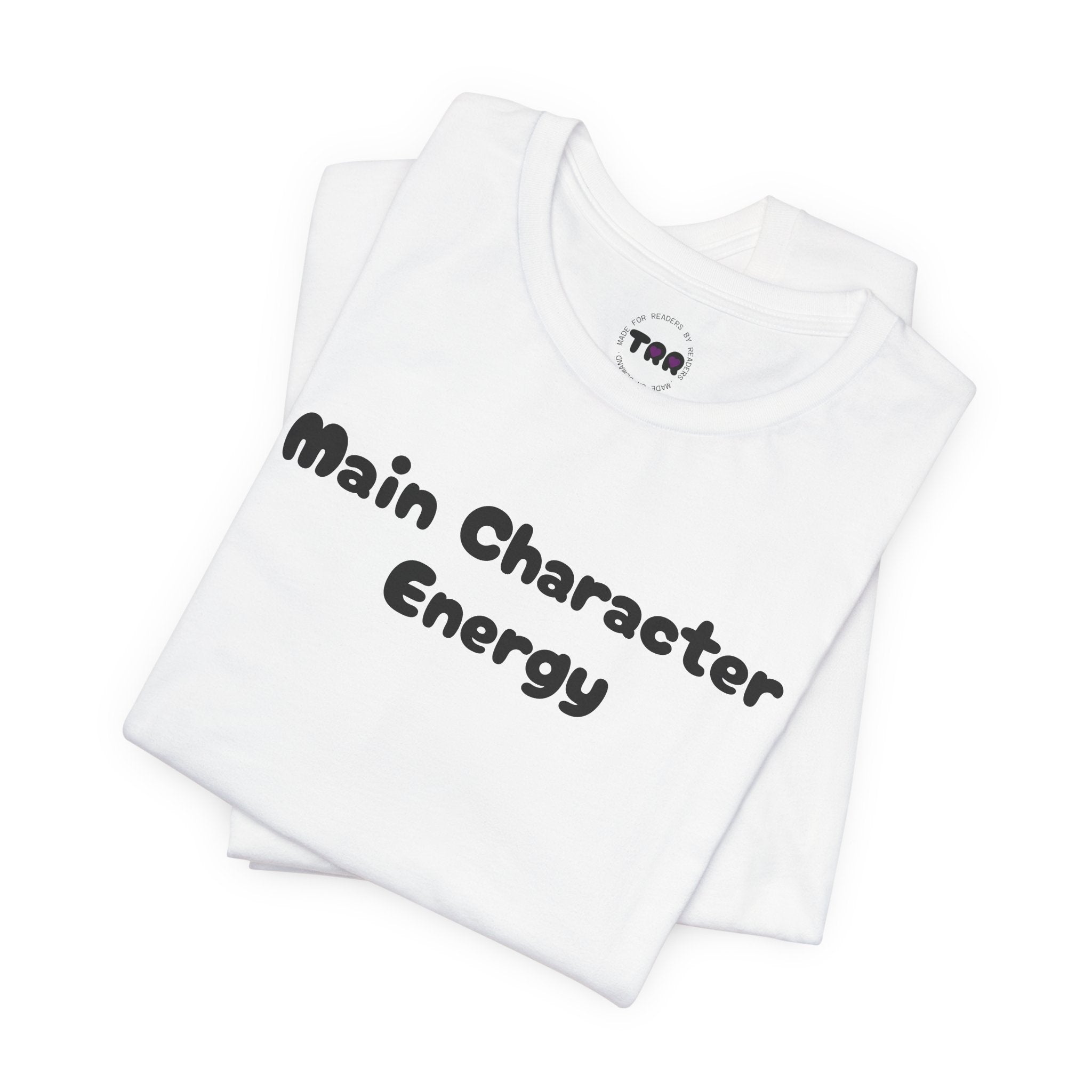 Main Character Energy T-Shirt