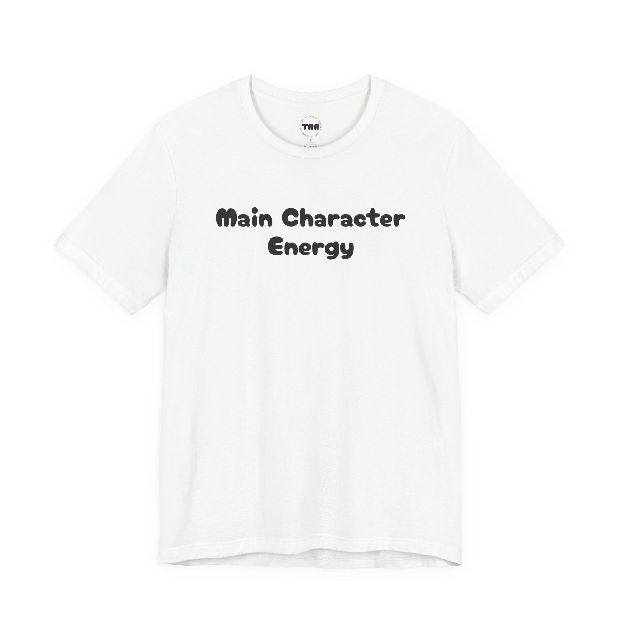 Main Character Energy T-Shirt