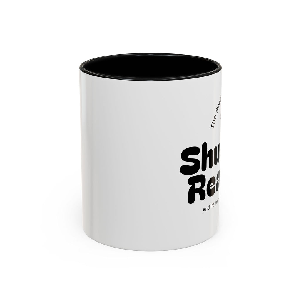 Reading Mug - "Shush I'm Reading" Accent Coffee Mug (11oz)