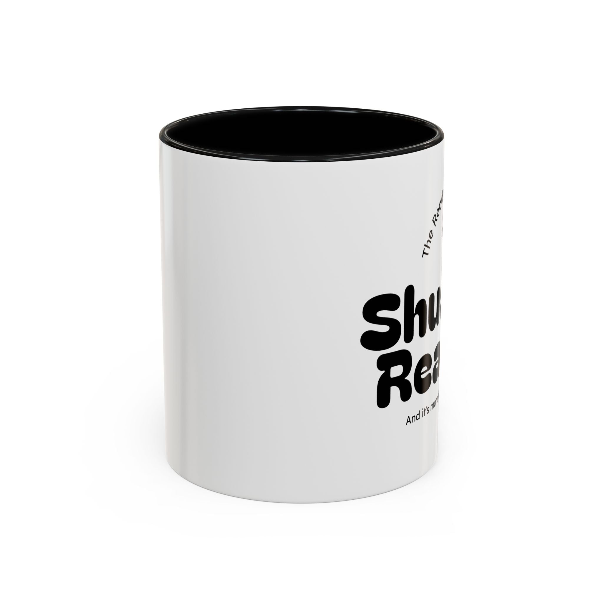 Reading Mug - "Shush I'm Reading" Accent Coffee Mug (11/15oz)
