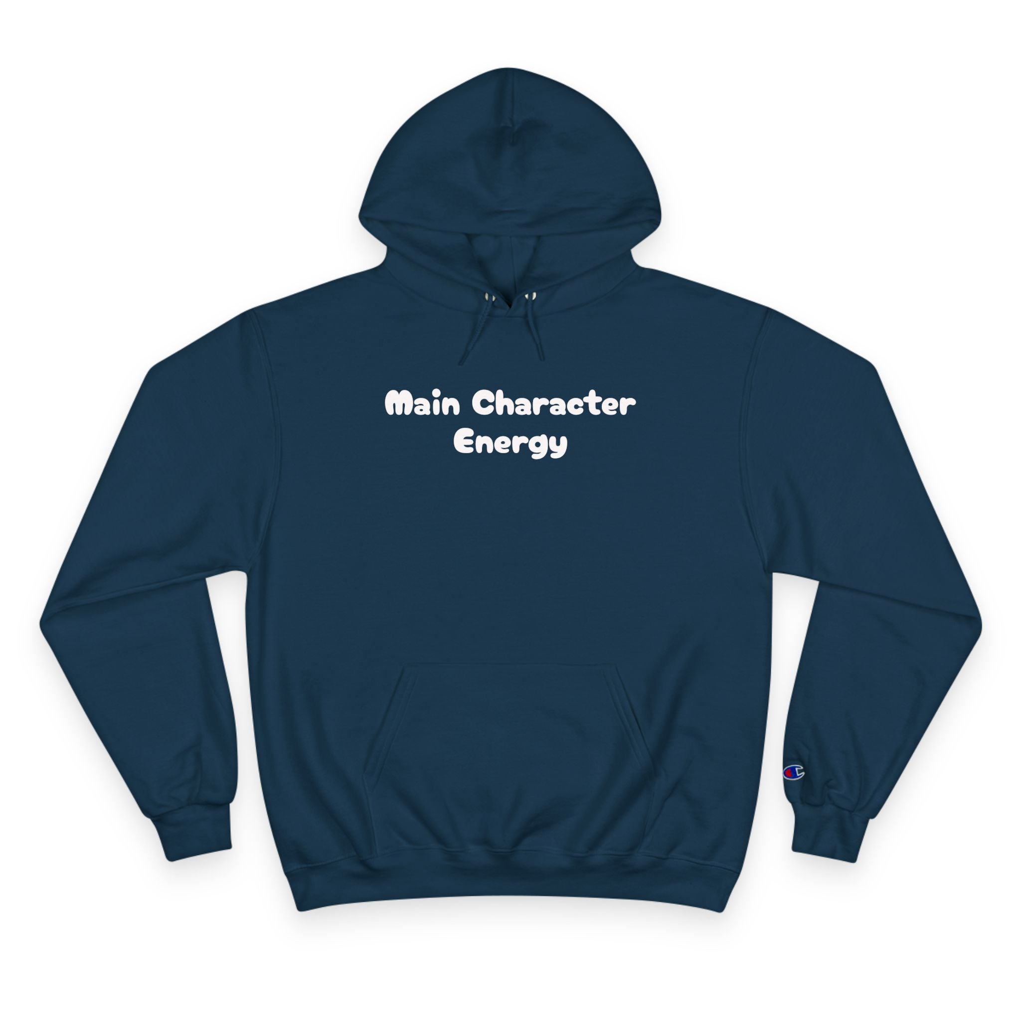 Main Character Energy Hoodie — Champion-Style White Pullover